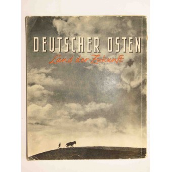 3e Reich Fotoboek Over de toekomst van de Oost-Duitsers. Espenlaub militaria